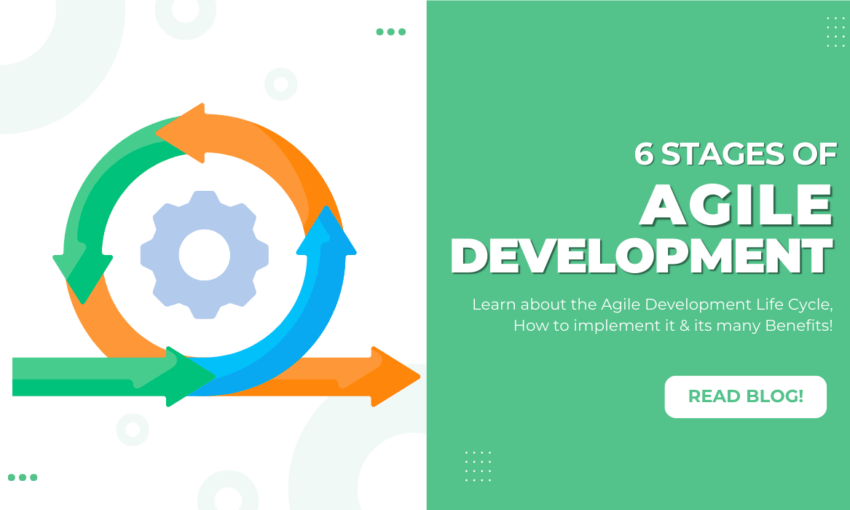 6 STAGES OF AGILE DEVELOPMENT