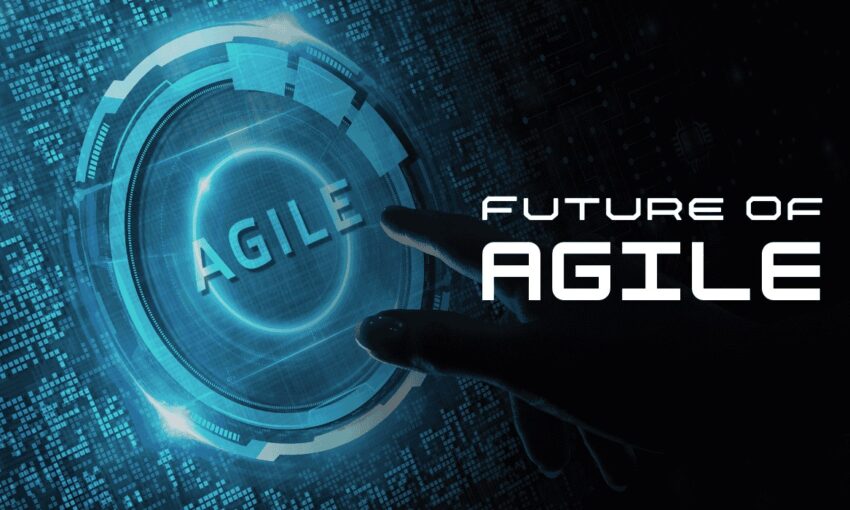 future of agile